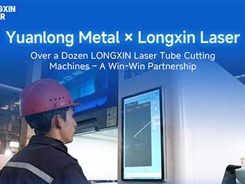 Over a Dozen LONGXIN Laser Tube Cutting Machines – A Win-Win Partnership