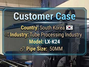 Case Study: Automating High-Precision Metal Tube Processing in South Korea with the LONX K24