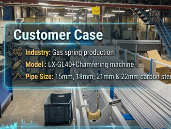 Case Study: Laser Tube Cutting Machines & Chamfering Machines | Automated Production Line for Gas Spring Manufacturing